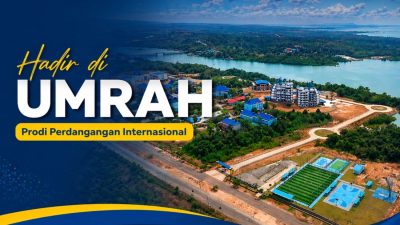 Prodi Perdagangan Internasional UMRAH Siap Terima Mahasiswa Baru Jalur SMMPTN Barat 2026